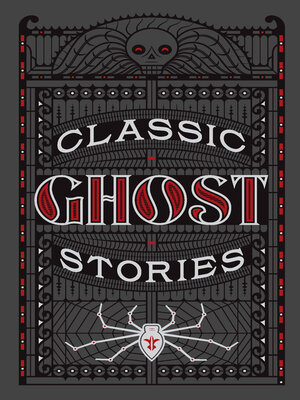 cover image of Classic Ghost Stories (Barnes & Noble Collectible Editions)